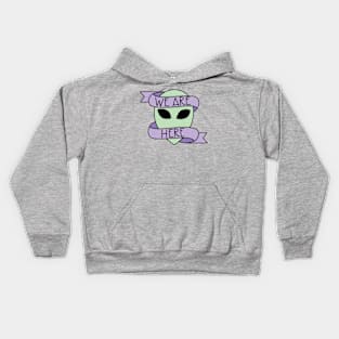 We Are Here Kids Hoodie